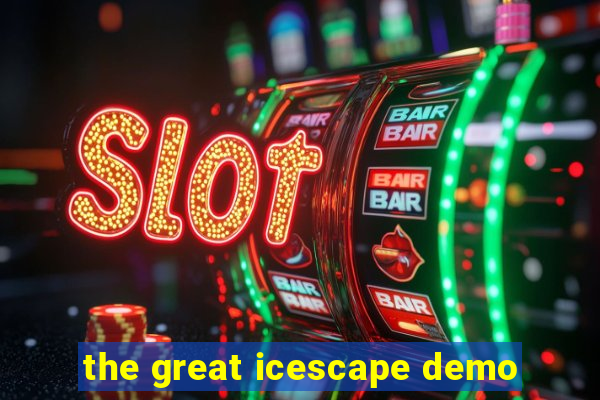 the great icescape demo